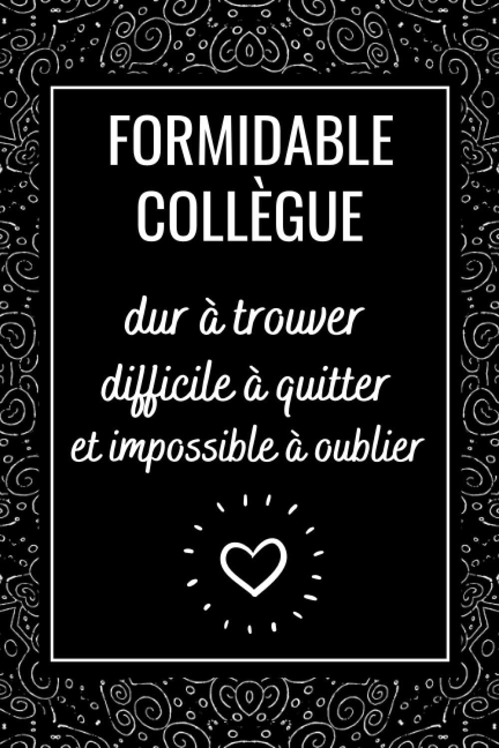 Formidable Collègue: Carnet de Note, idée cadeau depart collegue Travail femme , cadeau départ retraite humoristique , Alternative carte depart collègue , Journal Intime pour femme Film, Art & Culture