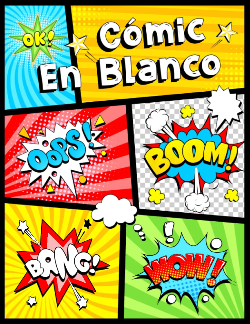 Cómic en blanco: 120 plantillas diferentes con adiciones gráficas. Para niños y adultos. Superheroes