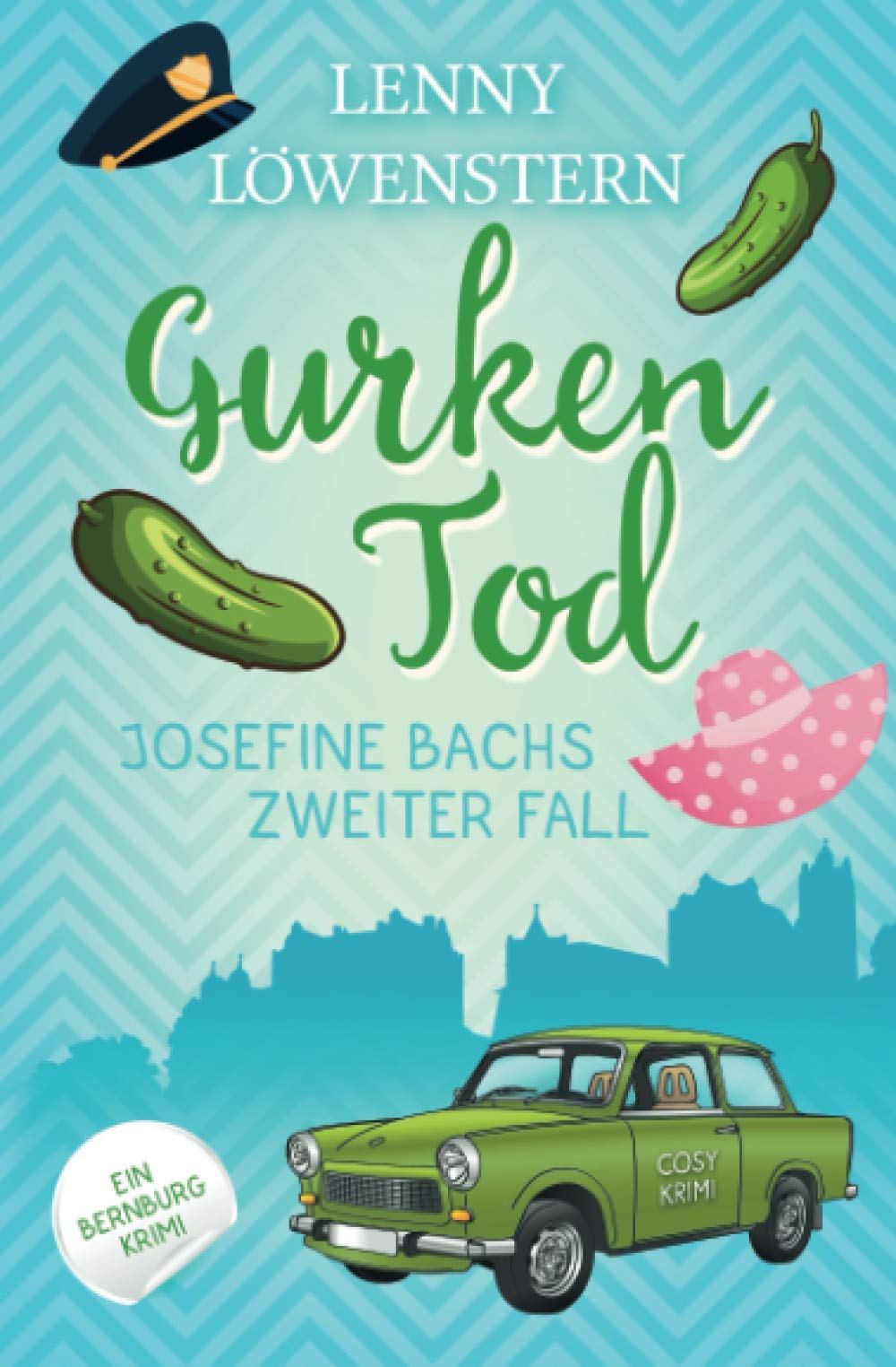 Gurkentod: Cosy Krimi (Josefine Bachs zweiter Fall) Cosy Mystery & Humour