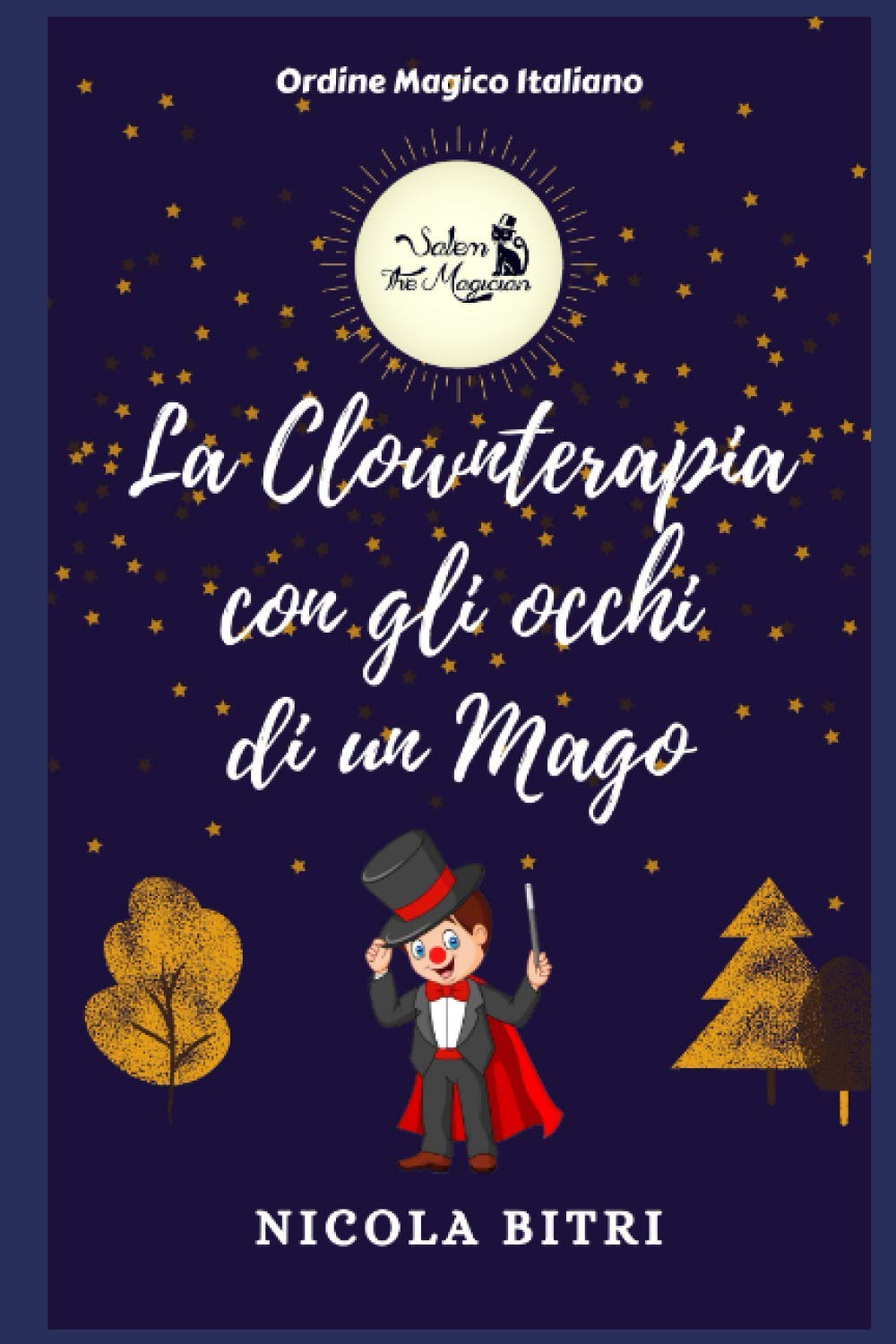 La Clownterapia con gli occhi di un Mago book