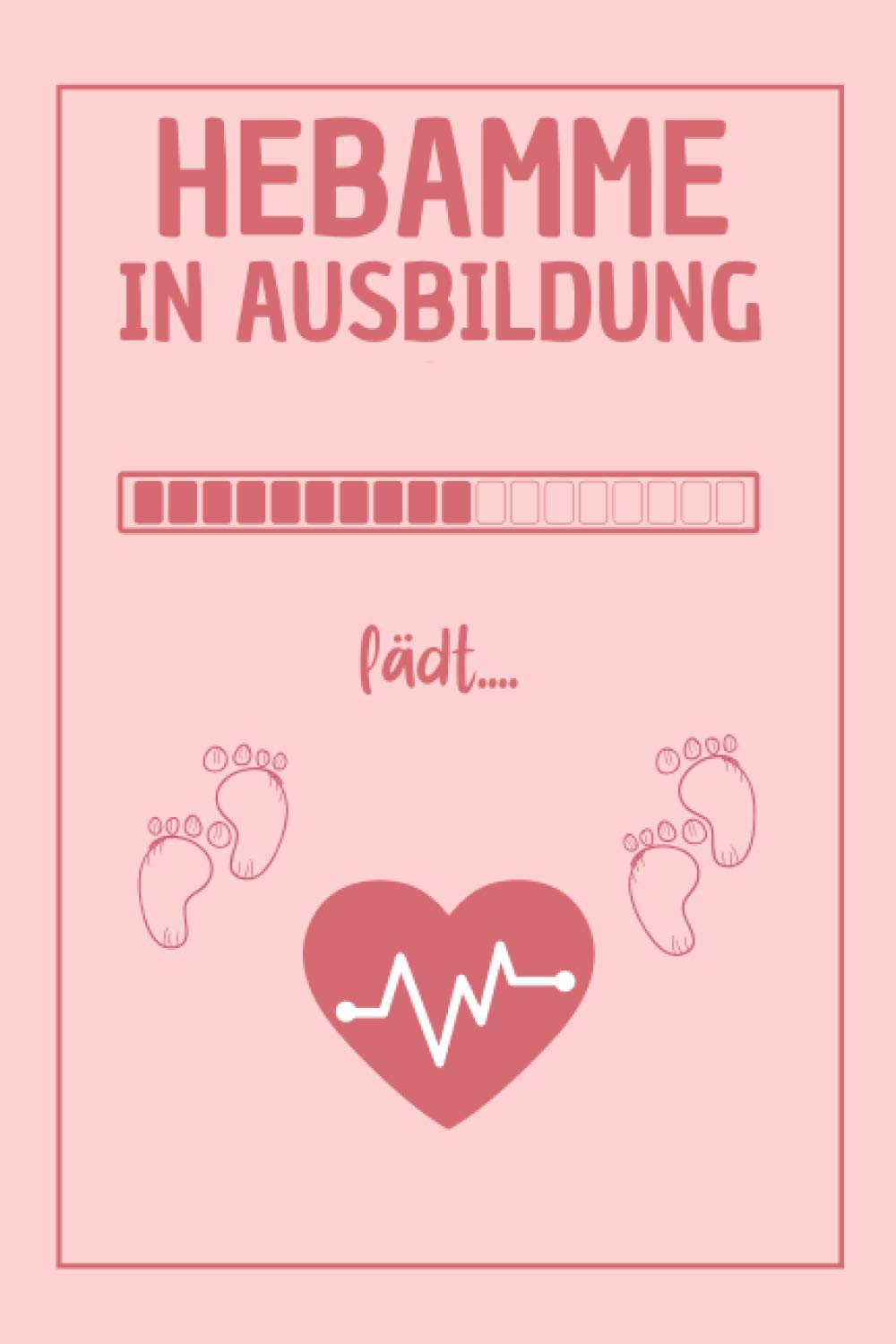 Hebamme in Ausbildung: Dankeschön Geschenke Hebamme frauen | 107 linierte Seiten Notizbuch , Ideen, Träume und Wünsche | Schöne Geschenke für Hebamme book