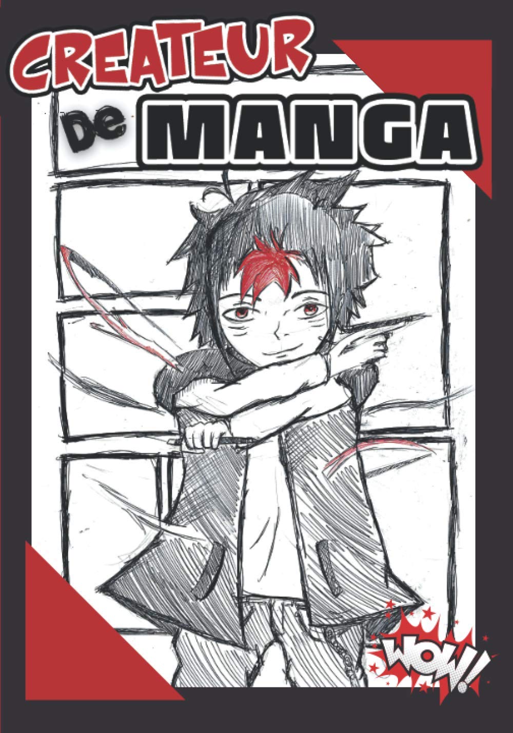 Créateur de Manga: , crée ton propre manga avec ces 120 cases vierges à compléter book