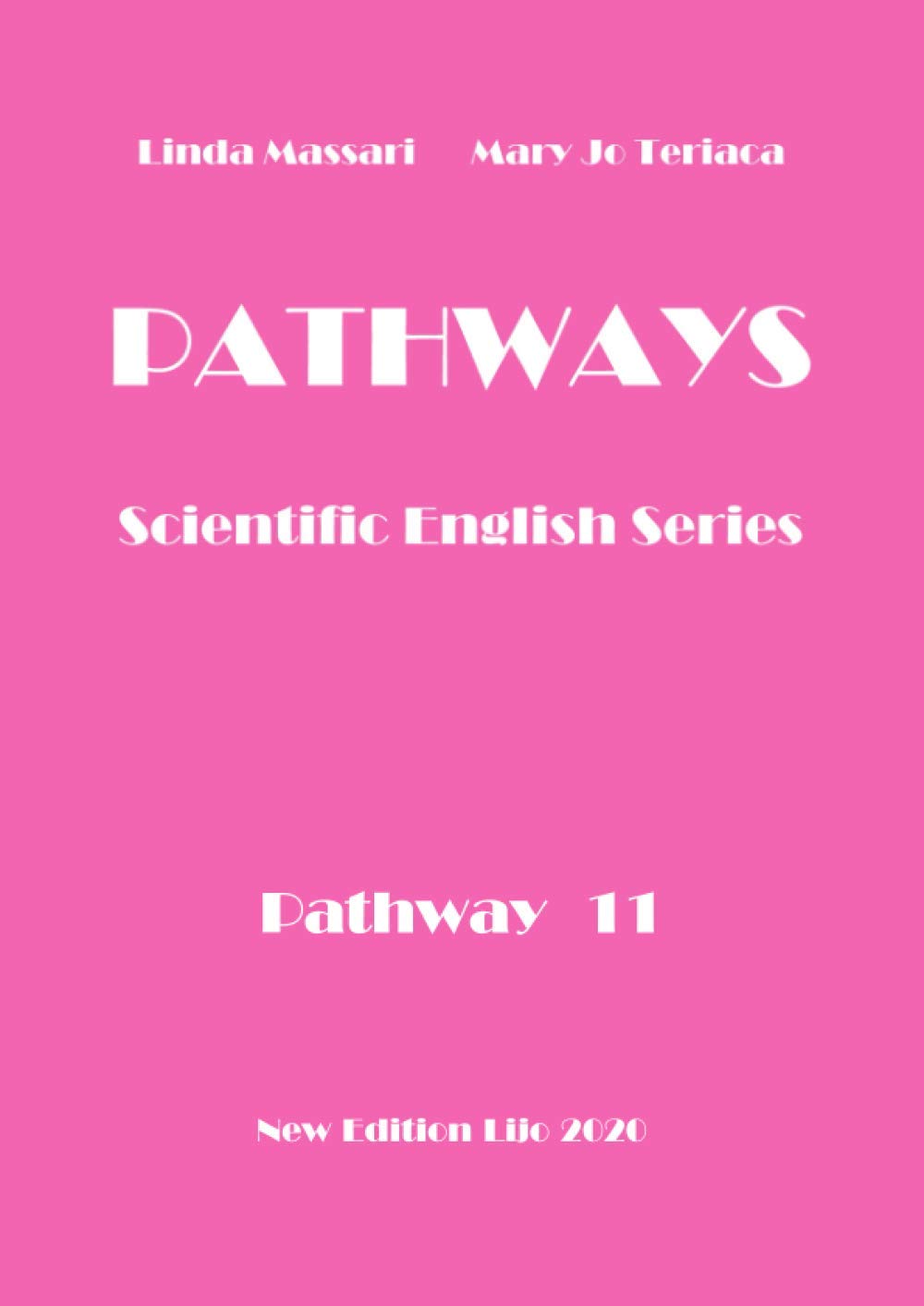 PATHWAYS 11: SCIENTIFIC ENGLISH SERIES book