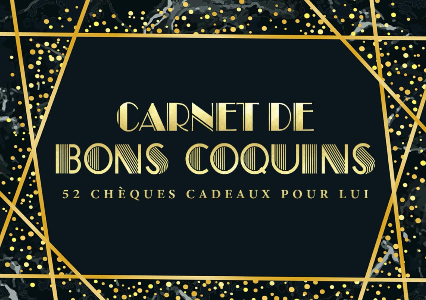 Carnet de bons coquins : 52 chèques cadeaux pour lui Partnership & Love