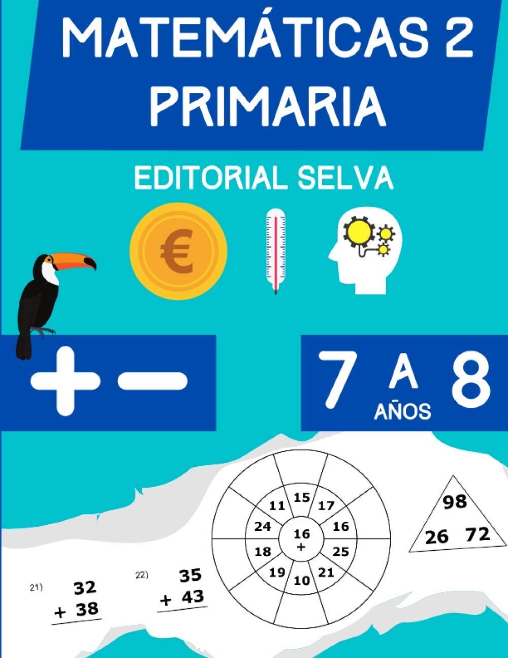 Matemáticas 2 Primaria: Libro de práctica de suma y resta para niños de 7 a 8 años book