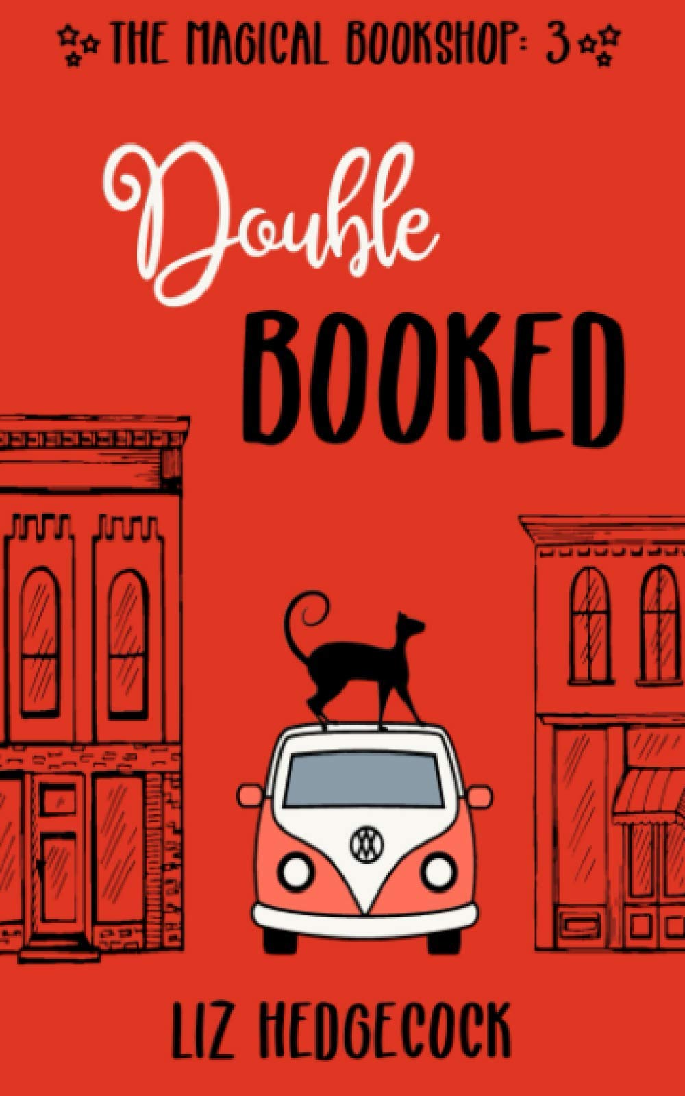 Double Booked (The Magical Bookshop, Band 3) Humour & Satire
