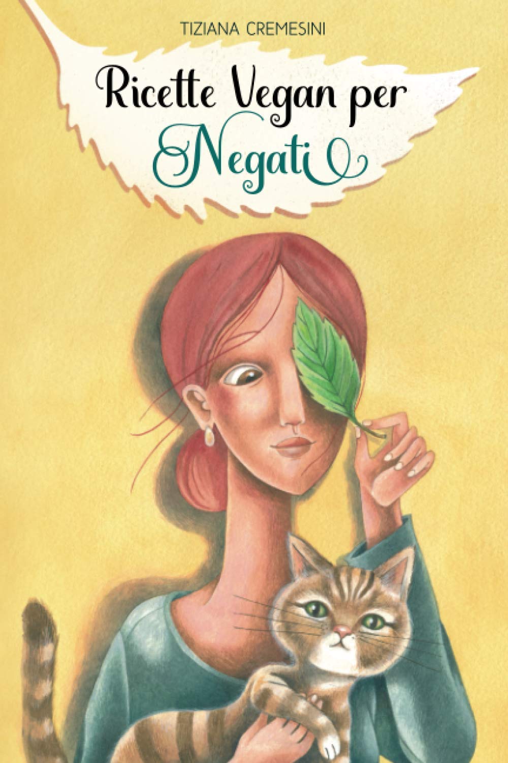 Ricette Vegan per Negati: 150 ricette buone per tutti! Cooking & Enjoying