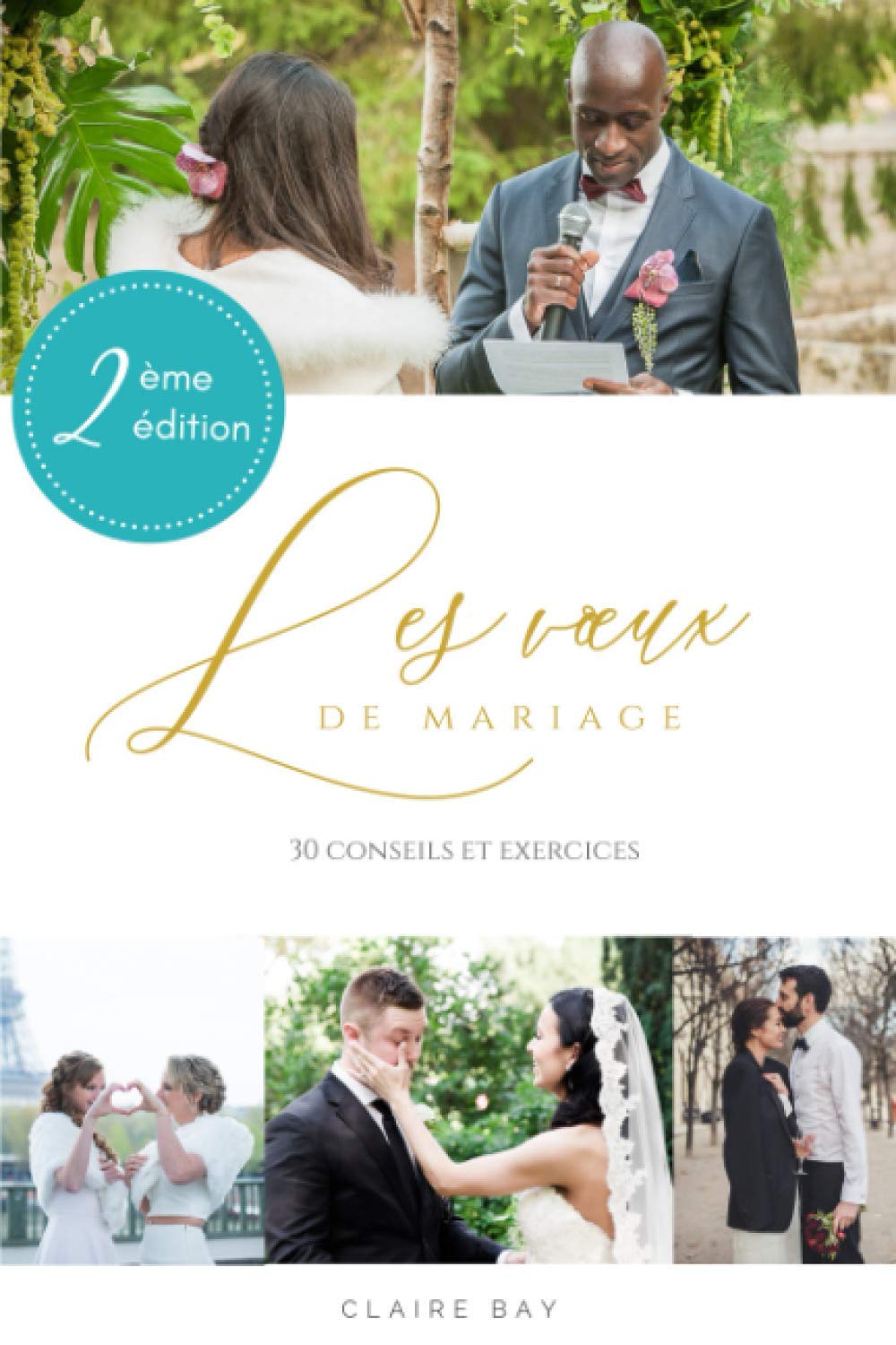 Les Voeux de Mariage - 30 Conseils et Exercices book