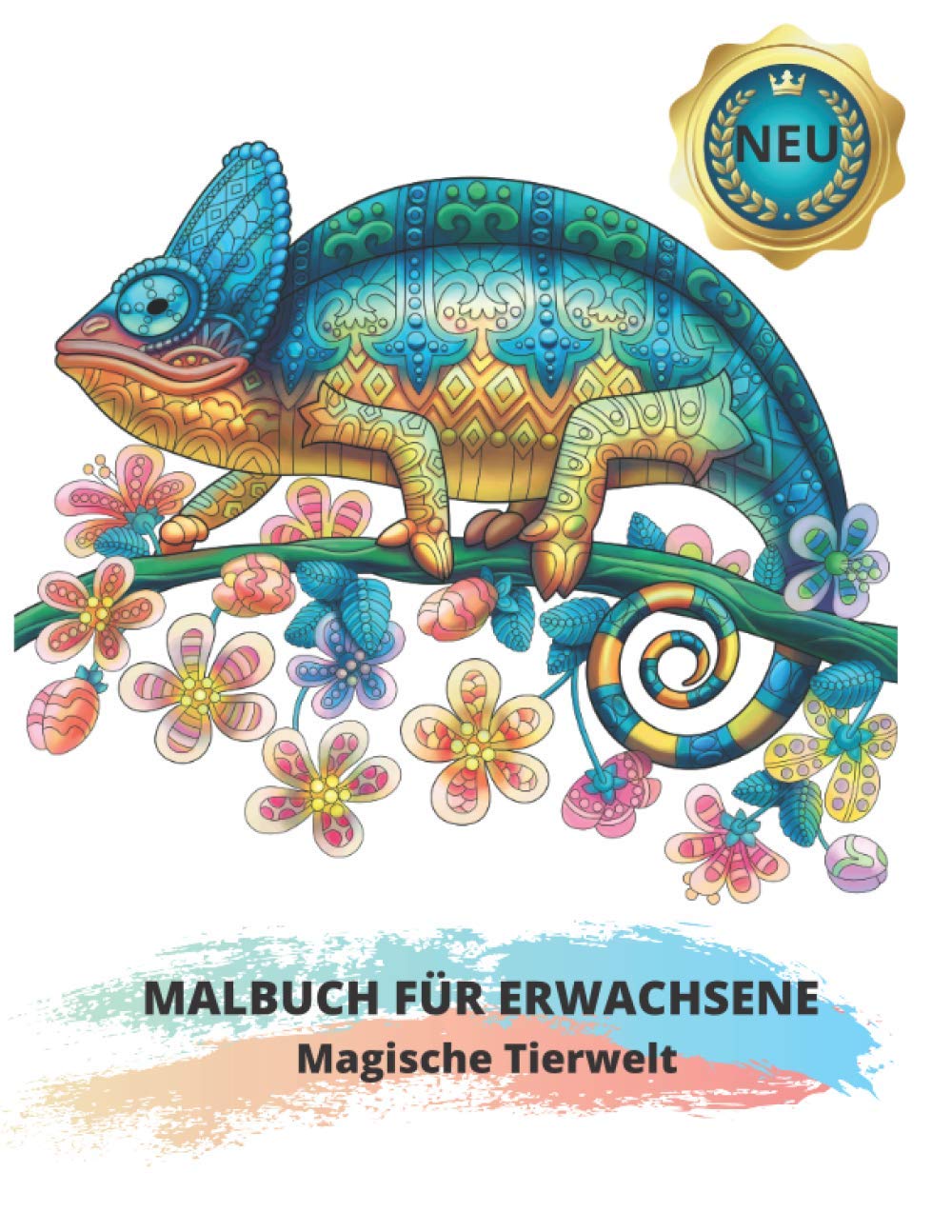 MALBUCH FÜR ERWACHSENE: Magische Tierwelt: 60 Wunderschöne Stressabbau Tiermotiven zum Ausmalen: Löwen, Elefanten, Eulen, Pferde, Hunde, Katzen und viele mehr! Mathematics
