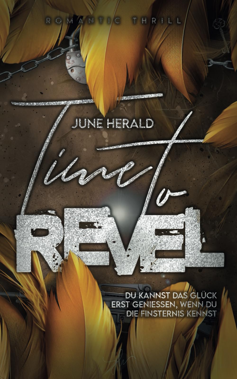 Time to Revel (Time to RISE, Band 4) Romantic Thrillers Books