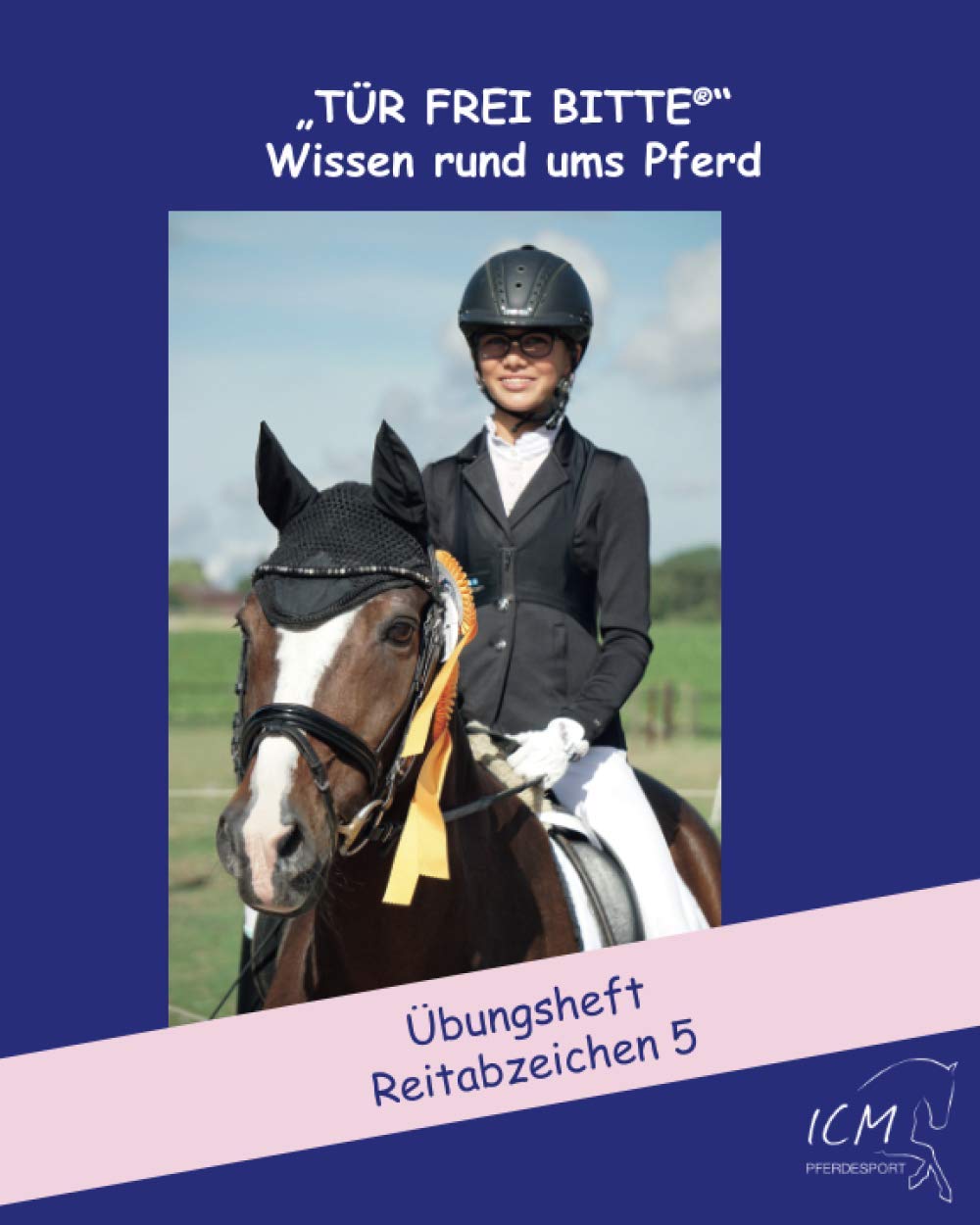 Reitabzeichen 5: Übungsheft book