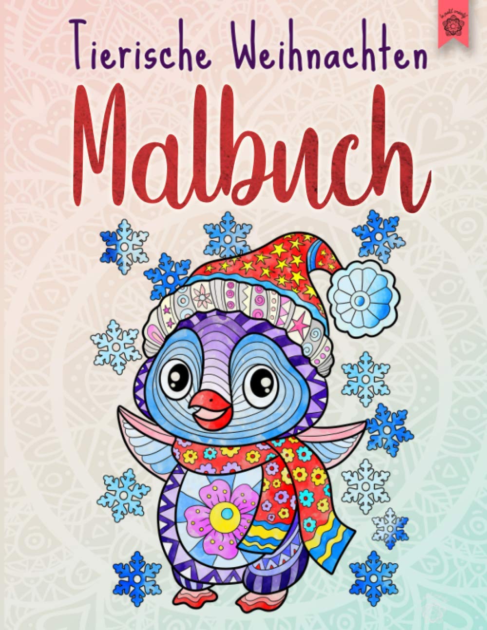 Tierische Weihnachten Malbuch: Weihnachtsmalbuch für Kinder mit einzigartigen Tiermandalas, das besondere Geschenkbuch. (Mein tierisches Mandala-Malbuch) Hobbies & Crafts