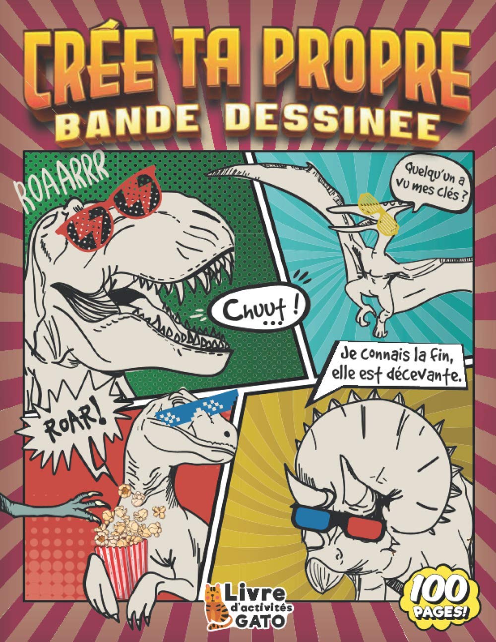 Crée ta Propre Bande Dessinée: Complète le début de l'histoire de Nino le Dinosaure et Crée ta propre BD pour enfants de 7 ans 8 ans et plus | Livre d'activités Gato Manga