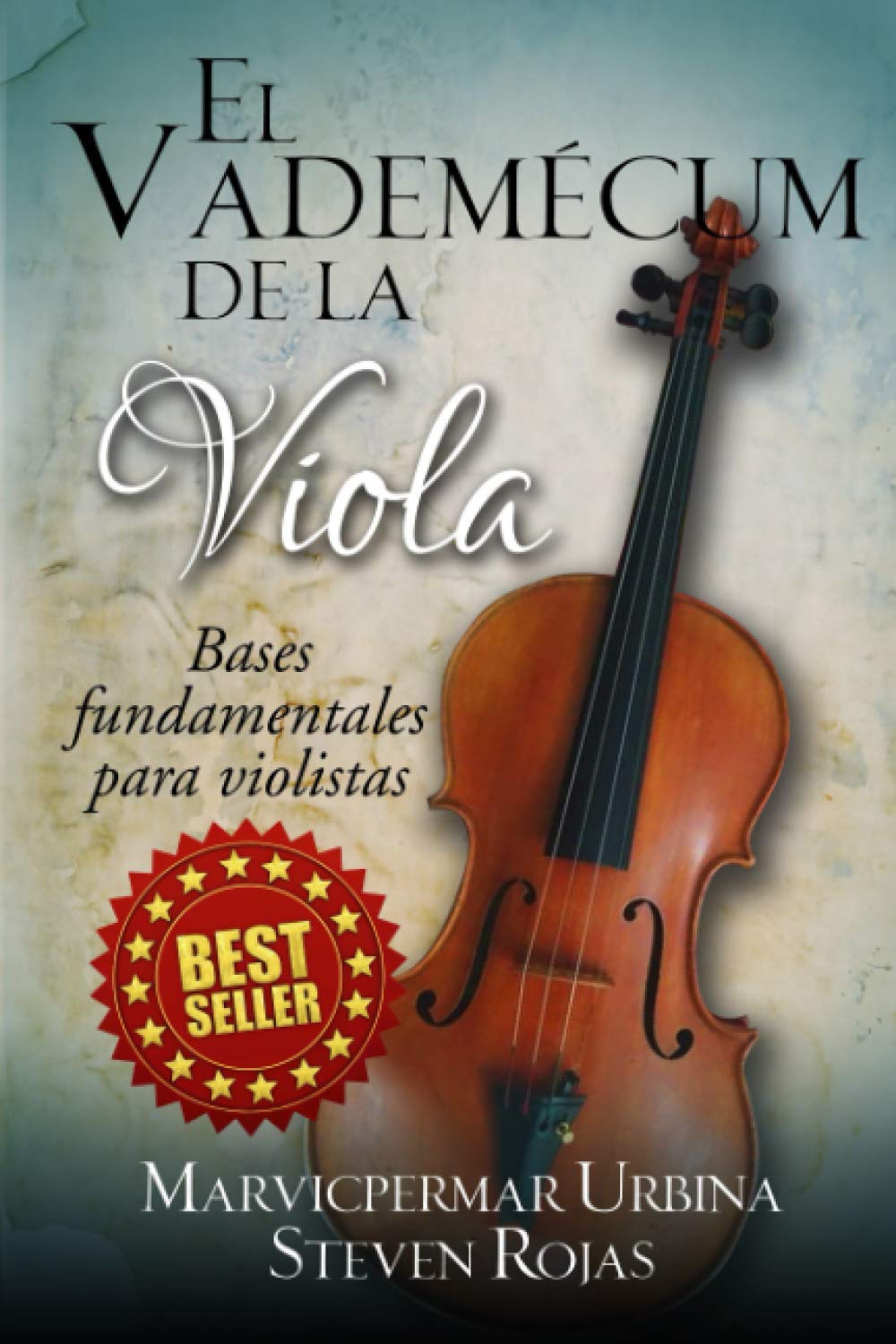 El Vademécum de la Viola: Bases fundamentales para violistas book