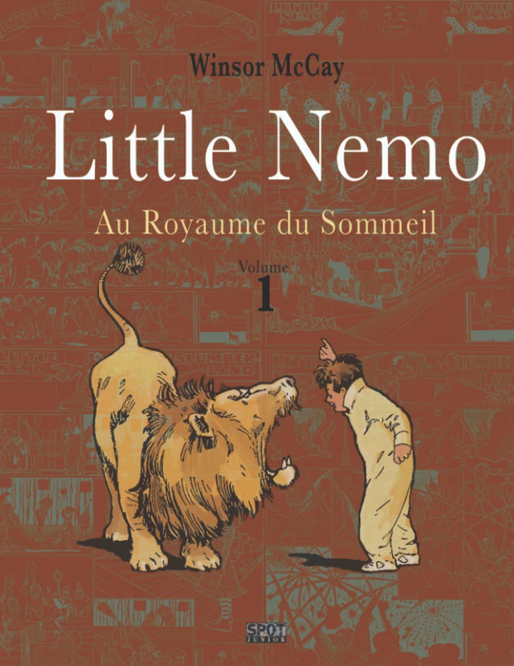 Little Nemo au royaume du sommeil. volume 1: Le chef-d'oeuvre de Winsor McCay restauré. book