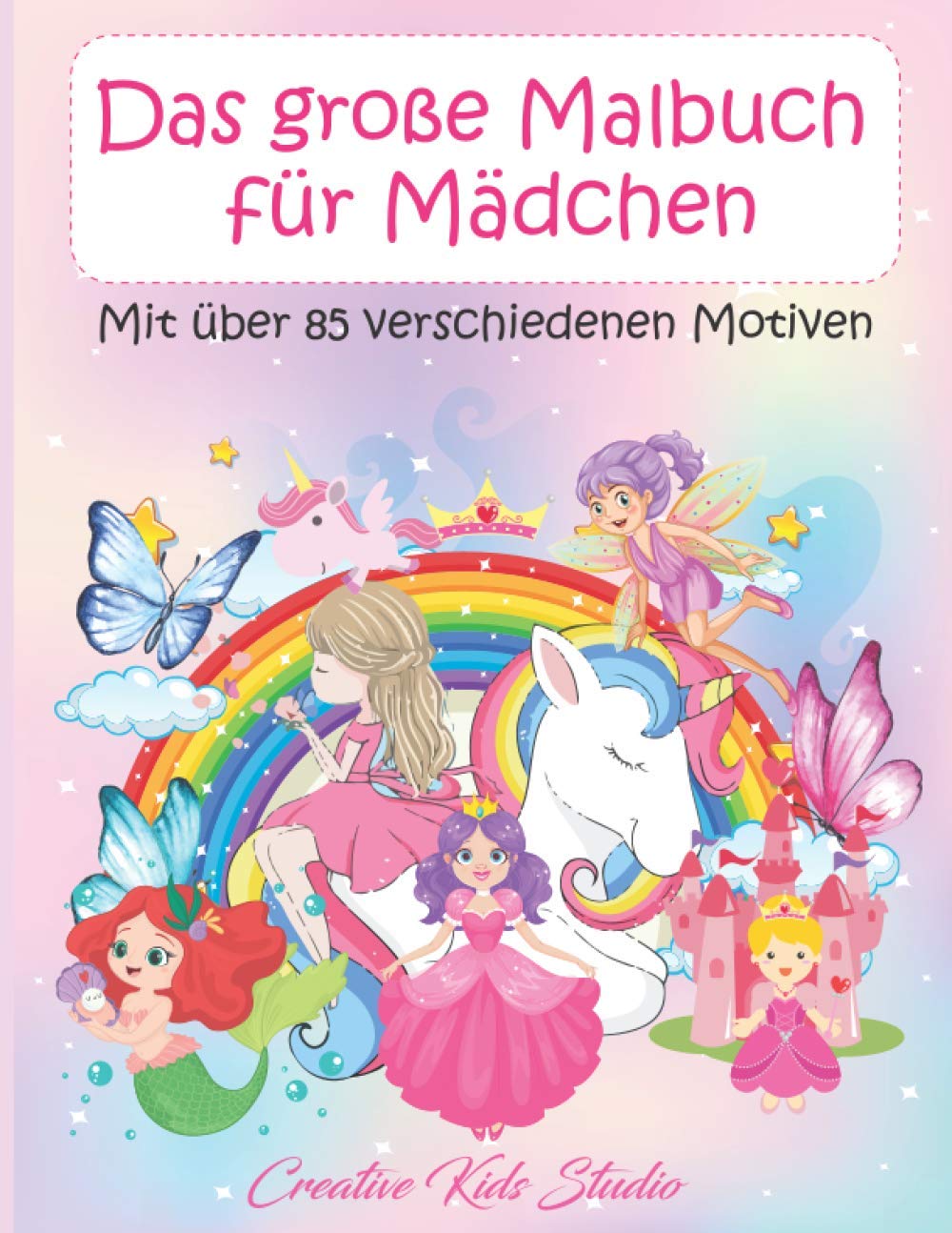 Das große Malbuch für Mädchen: Mit über 85 verschiedenen Motiven Non-fiction