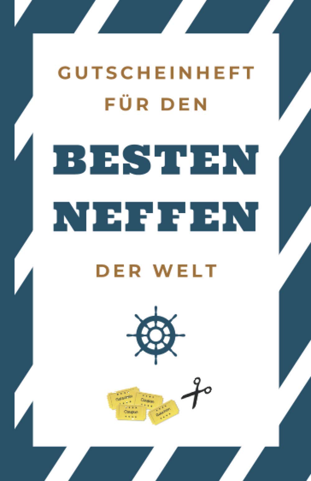 Gutscheinheft für den besten Neffen der Welt: Gutscheinbuch zum Selber Ausfüllen als Geschenk für den Neffen | Blanko Gutscheine zum Verschenken an Geburtstagen, zu Weihnachten oder anderen Anlässen book