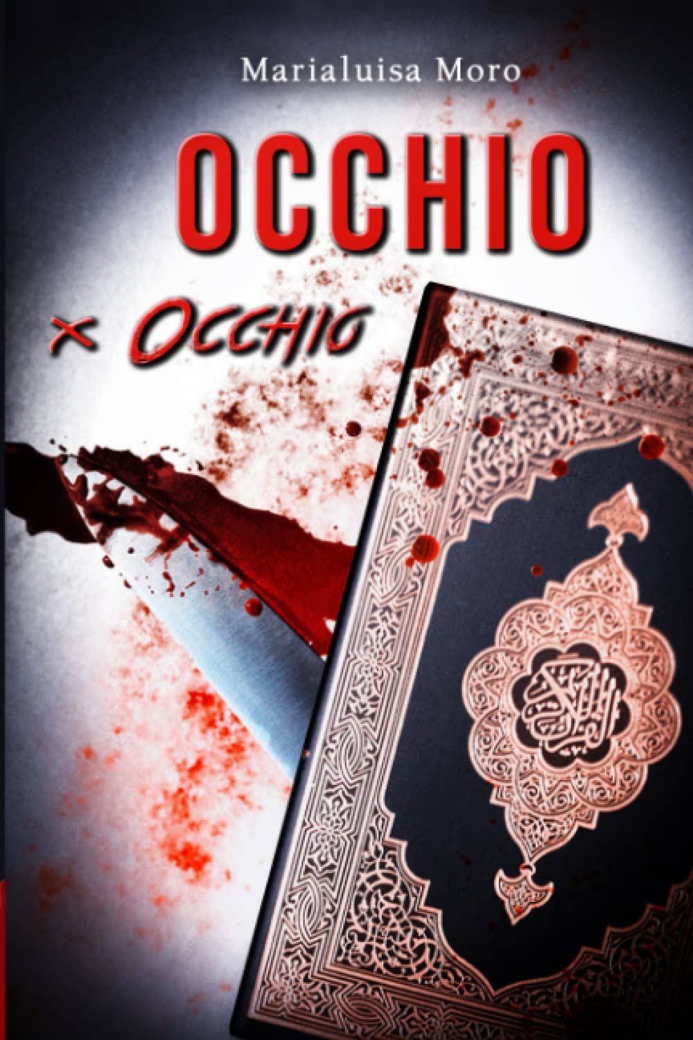 OCCHIO X OCCHIO: Thriller. Quarto volume della serie norvegese book