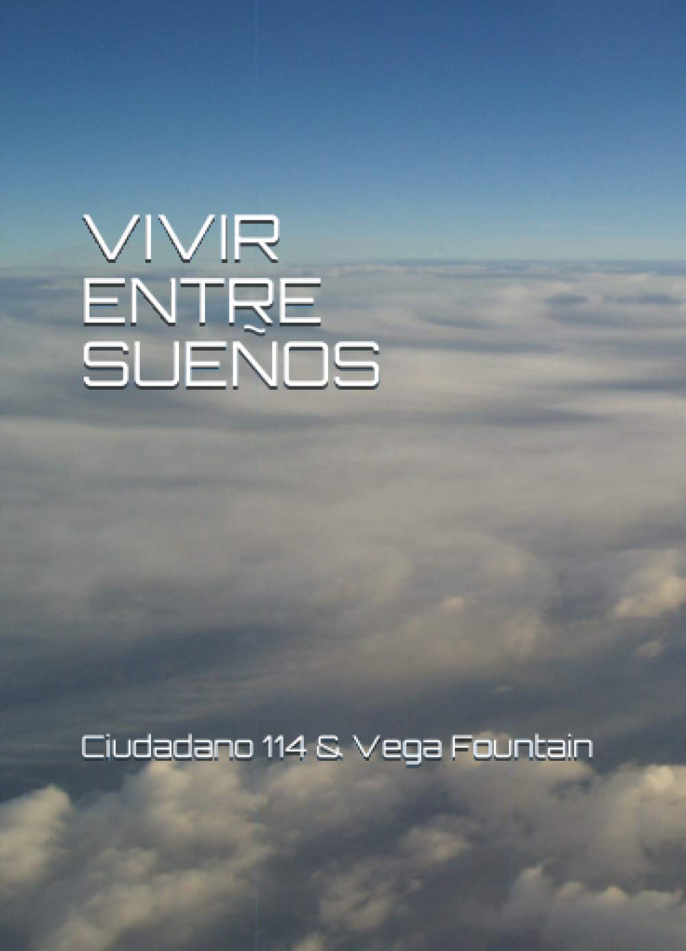 VIVIR ENTRE SUEÑOS book