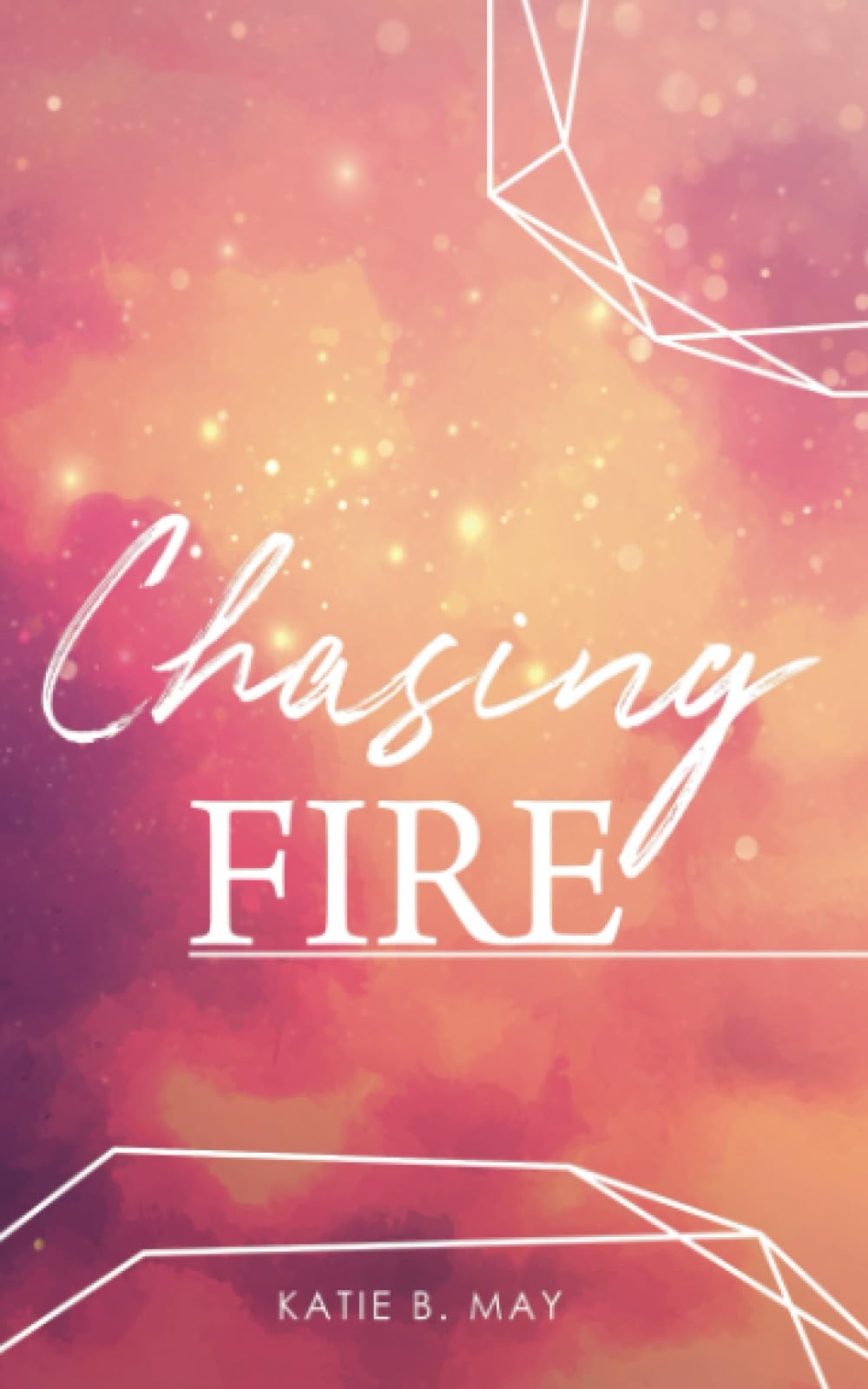 Chasing Fire New Adult