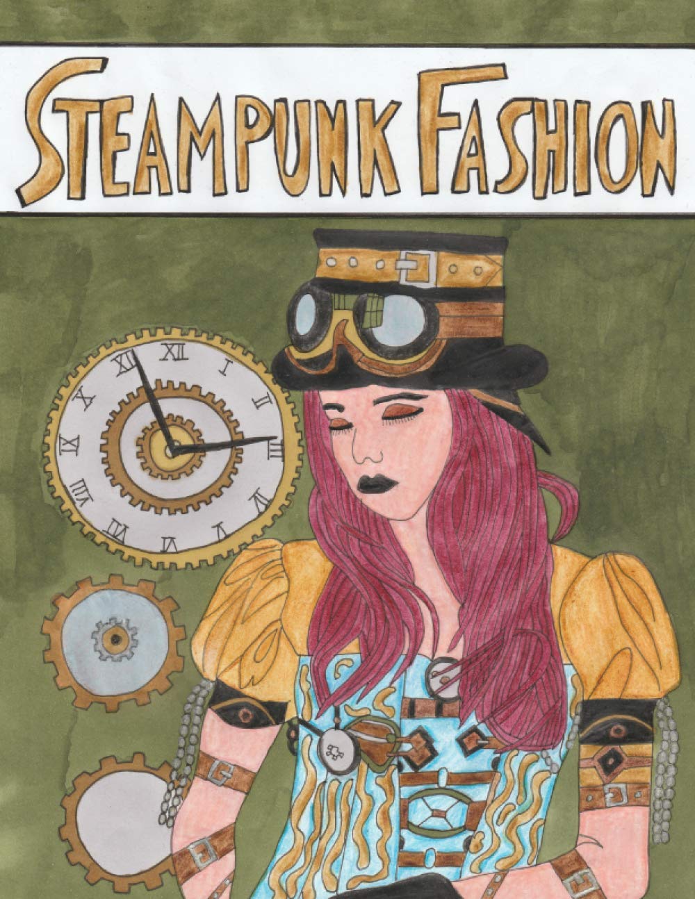 Steampunk Fashion: Coloring Book Hobbies & Crafts