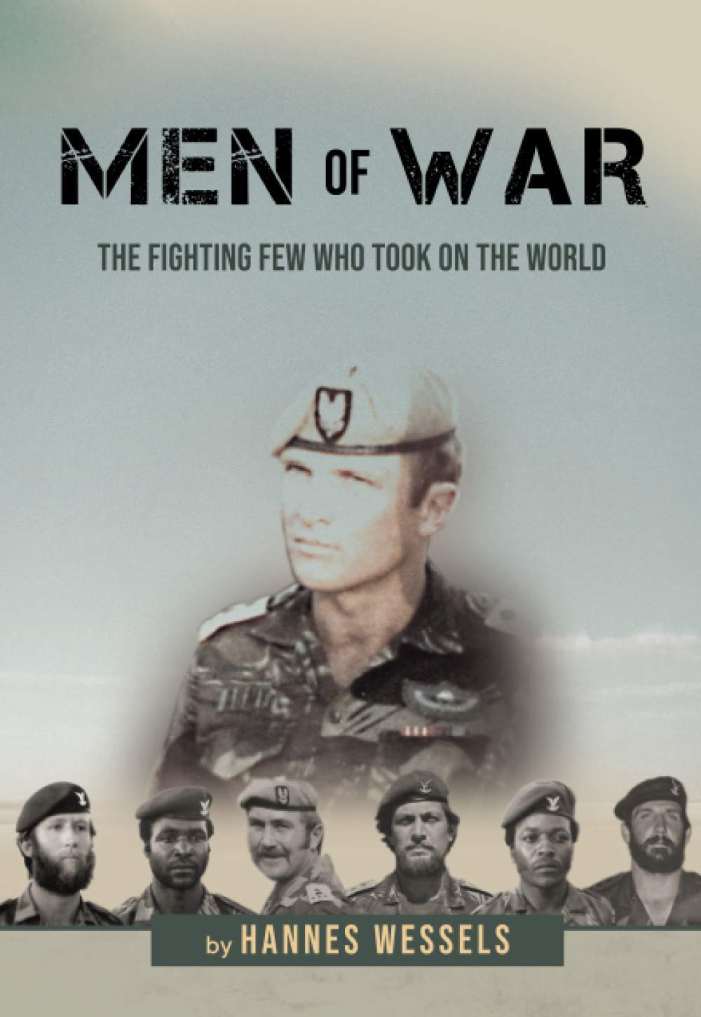 Men of War: The Fighting Few Who Took on the World book