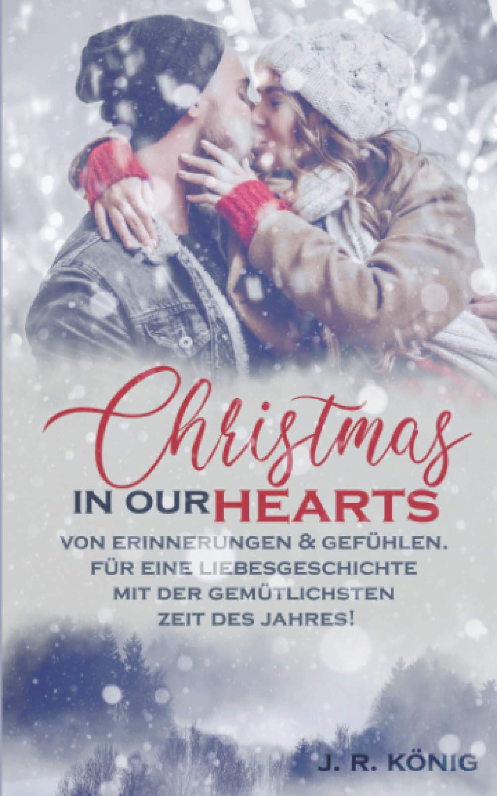 Christmas in our Hearts: Eine Weihnachtsgeschichte Essays & Short Stories