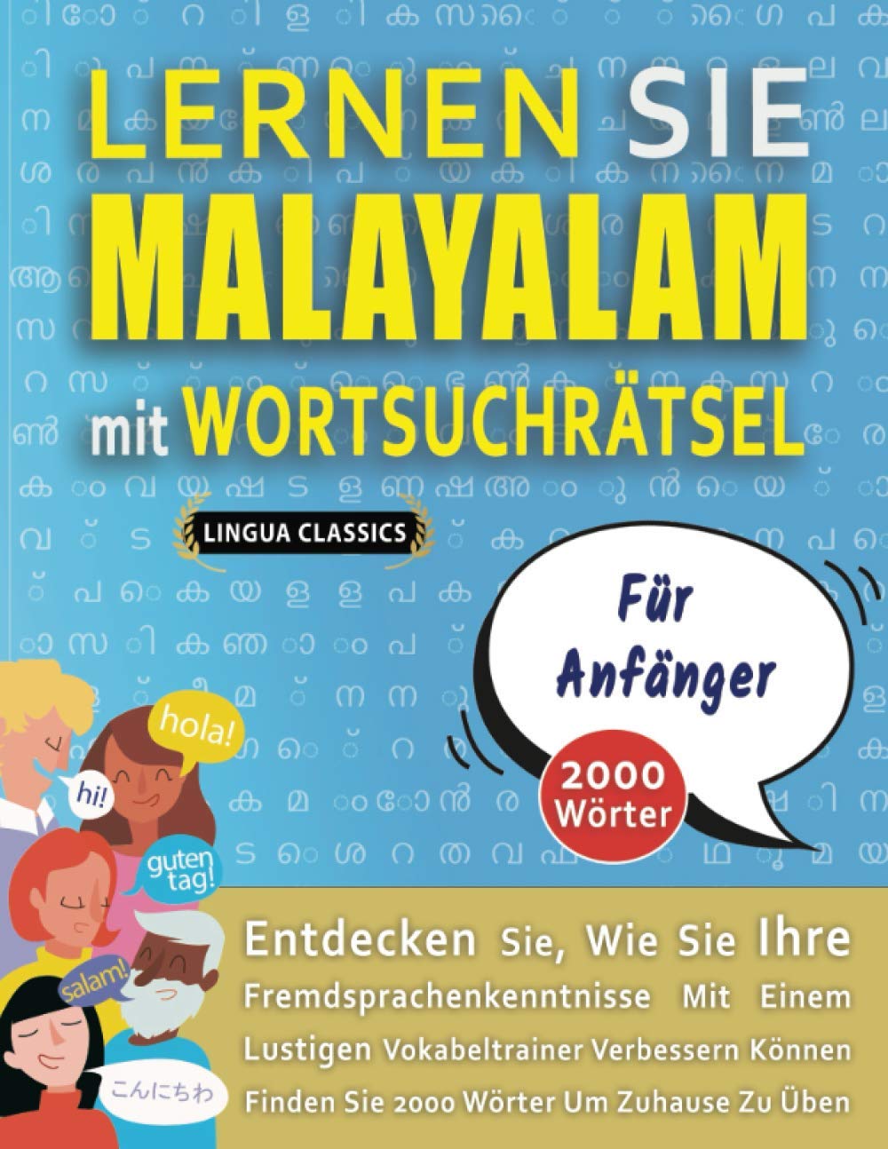 LERNEN SIE MALAYALAM MIT WORTSUCHRÄTSEL FÜR ANFÄNGER - Entdecken Sie, Wie Sie Ihre Fremdsprachenkenntnisse Mit Einem Lustigen Vokabeltrainer ... - Finden Sie 2000 Wörter Um Zuhause Zu Üben Leisure & Fun