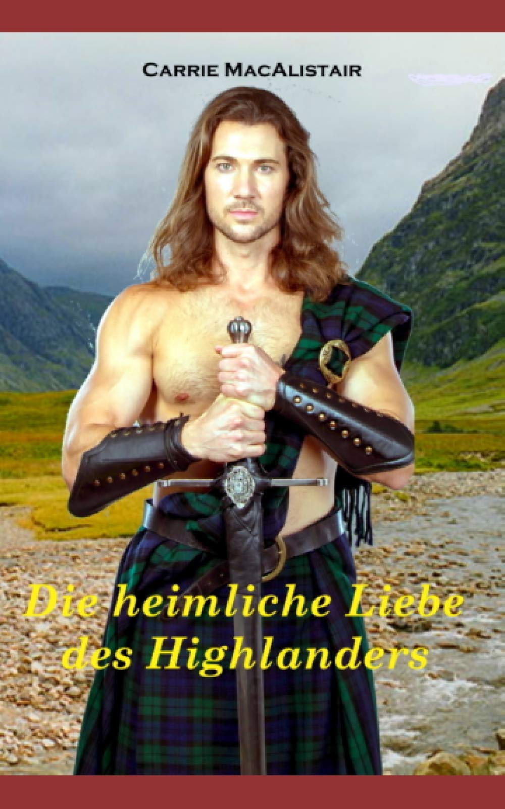 Die heimliche Liebe des Highlanders: Zeitreiseroman book