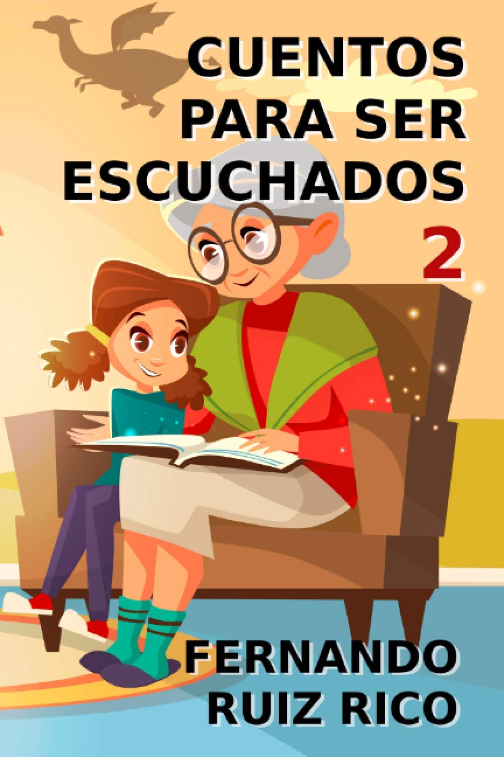 Cuentos para ser escuchados 2 book