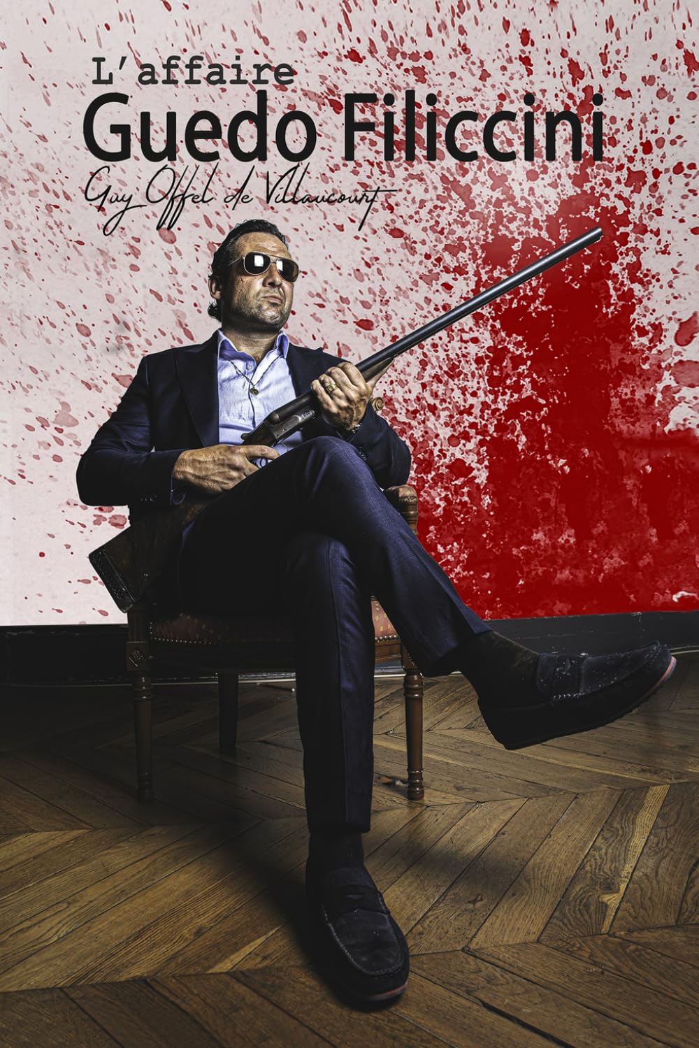 L'affaire Guedo Filiccini Action & Adventure