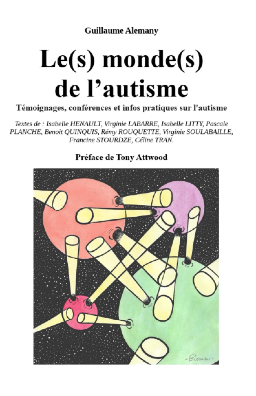 Les mondes de l'autisme: Témoignages, conférences et infos pratiques sur l'autisme Politics & Society