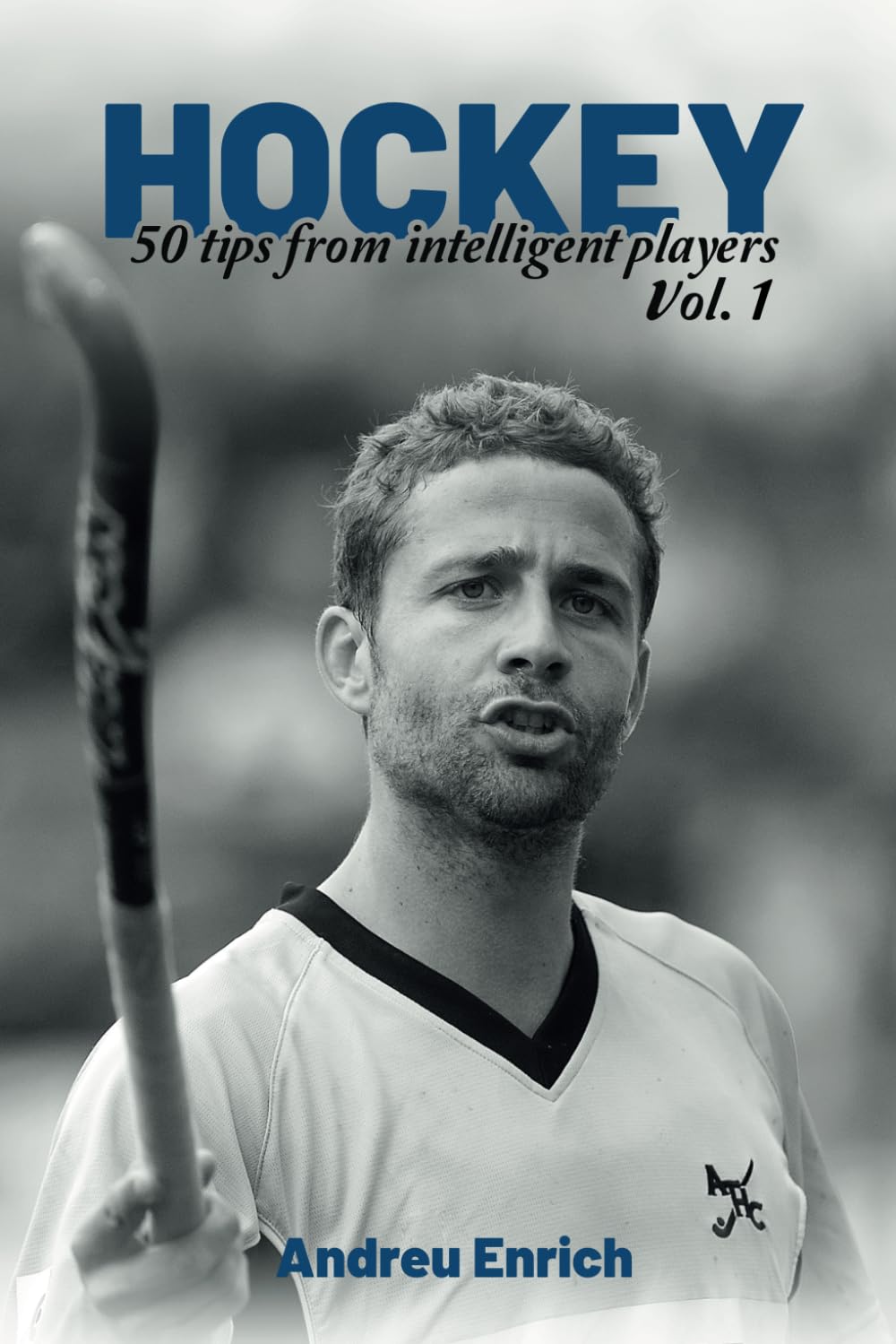 Hockey: 50 Tips From Intelligent Players Leisure & Fun