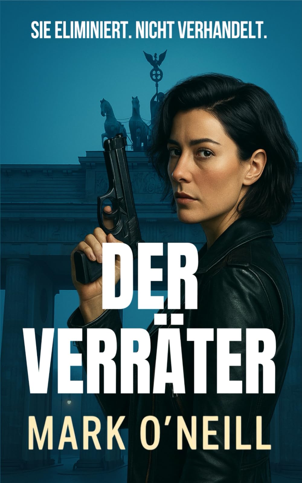 Der Verräter (Abteilung 89, Band 3) Suspense & Thrillers