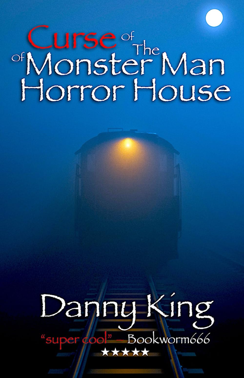 Curse of the Monster Man of Horror House Horror & Mystery