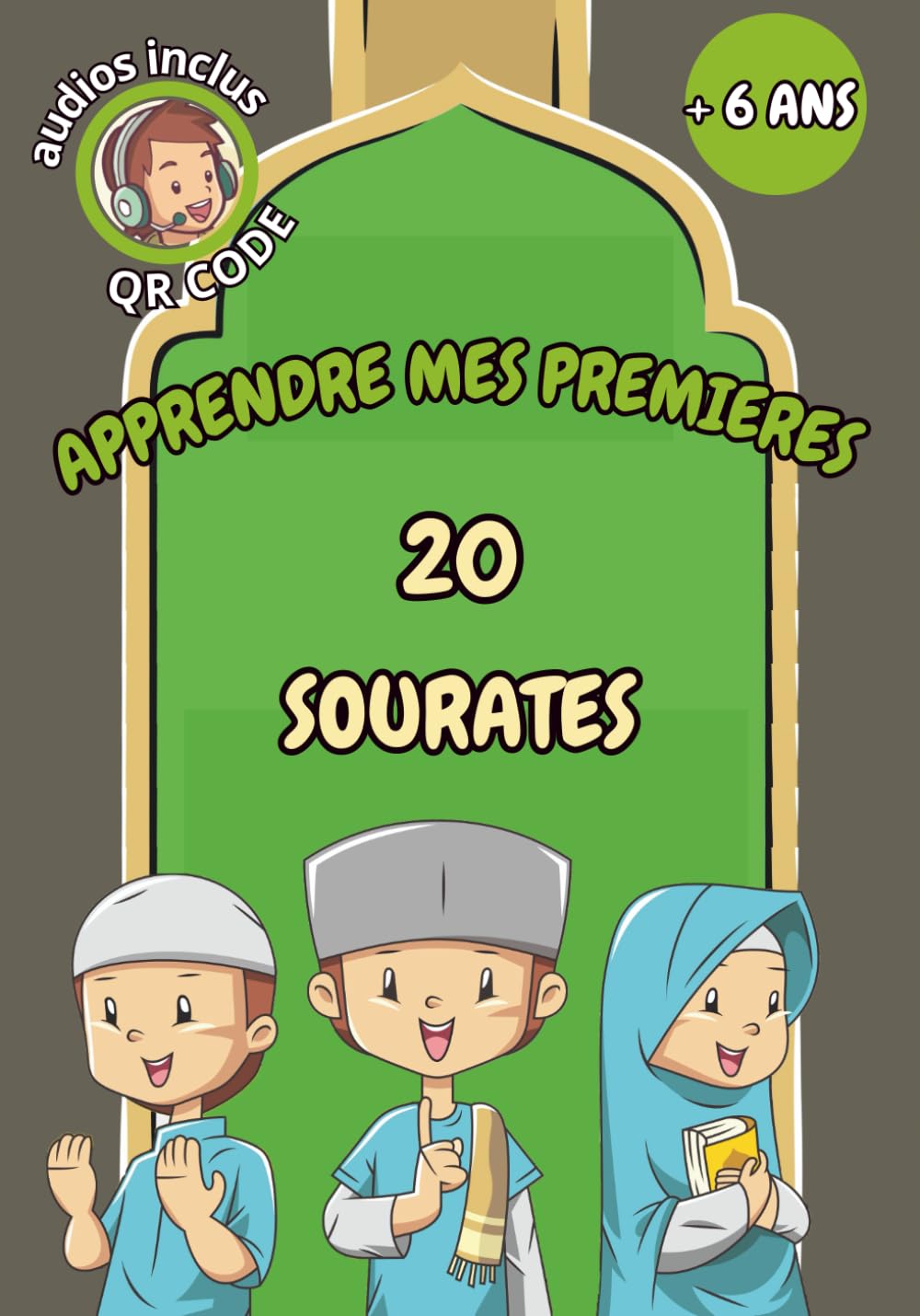 Apprendre mes premieres sourates: livre pour apprendre 20 sourates simple du coran(pour ado ou débutant) en phonetique. (Apprendre l'Islam facilement aux enfants) Religion & Esotericism