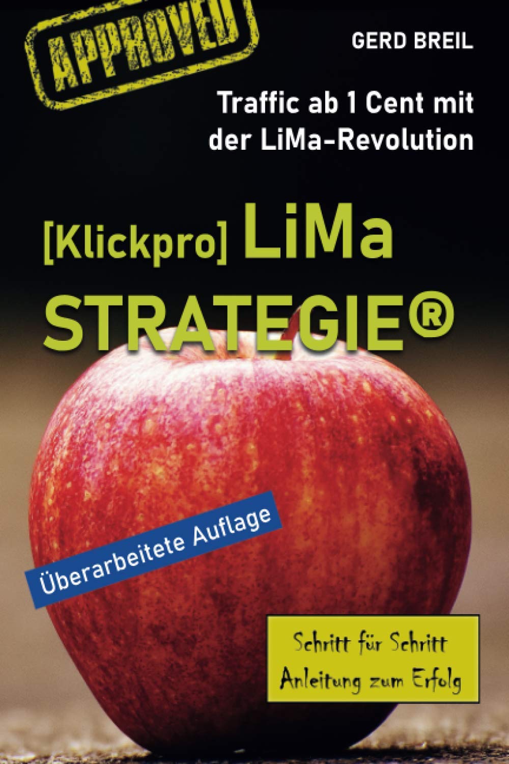 Lima-Strategie®: Traffic ab 1 Cent mit der Lima-Revolution Business, Finance & Career