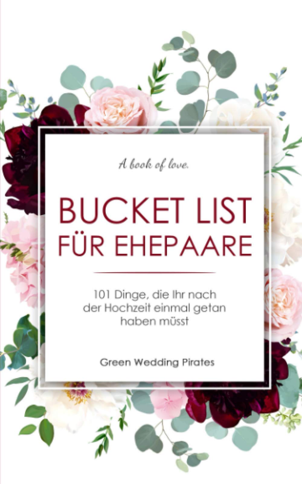 Bucket List für Ehepaare: 101 Dinge, die Ihr nach der Hochzeit einmal getan haben müsst Partnership & Love