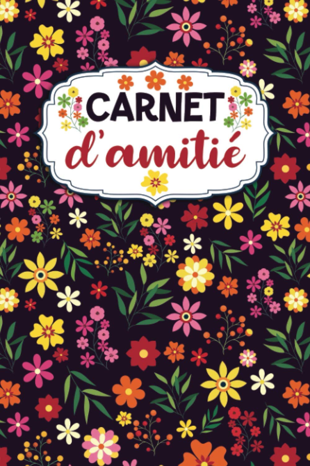 Carnet d’amitié: Mon journal Intime à remplir avec mes copines | Livre pour mieux connaître tes amies et garder en souvenir vos moments inoubliables | Idée cadeau très originale pour une fille book