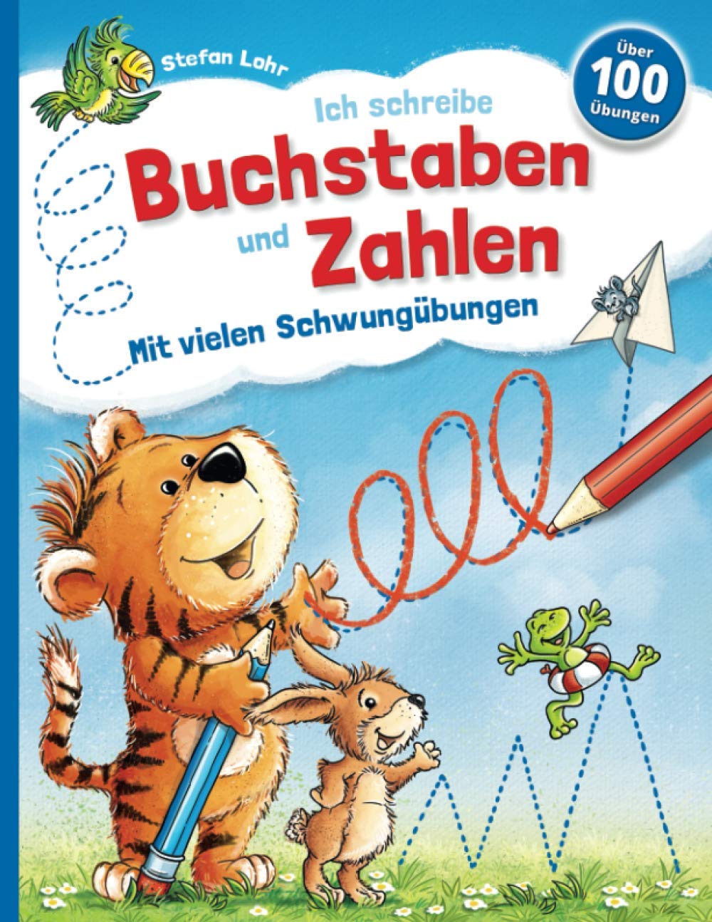 Ich schreibe Buchstaben und Zahlen, Mit vielen Schwungübungen: Für Vor- und Grundschule Babies & Toddlers