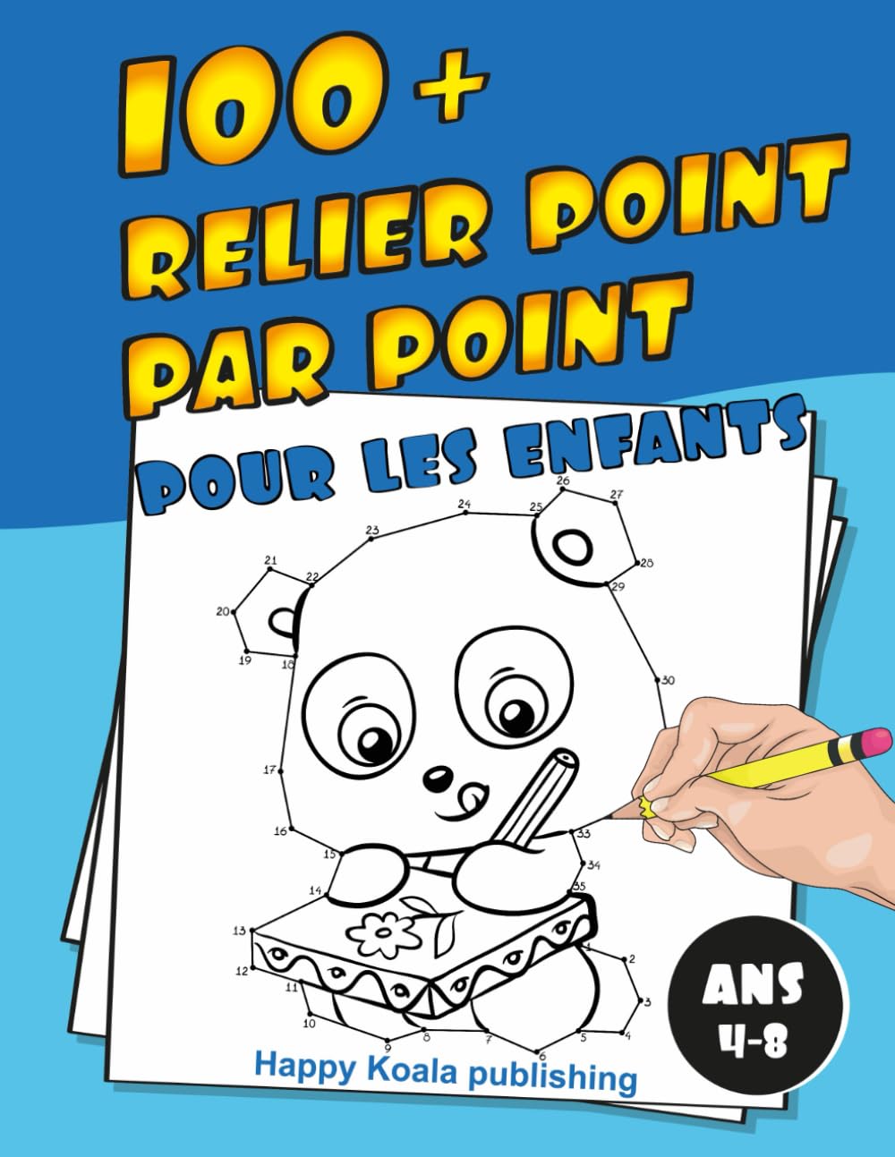 Relier Point par Point pour les enfants ans 4-8: Découvrez plus de 100 illustrations amusantes à connecter et enfin colorier! Non-fiction