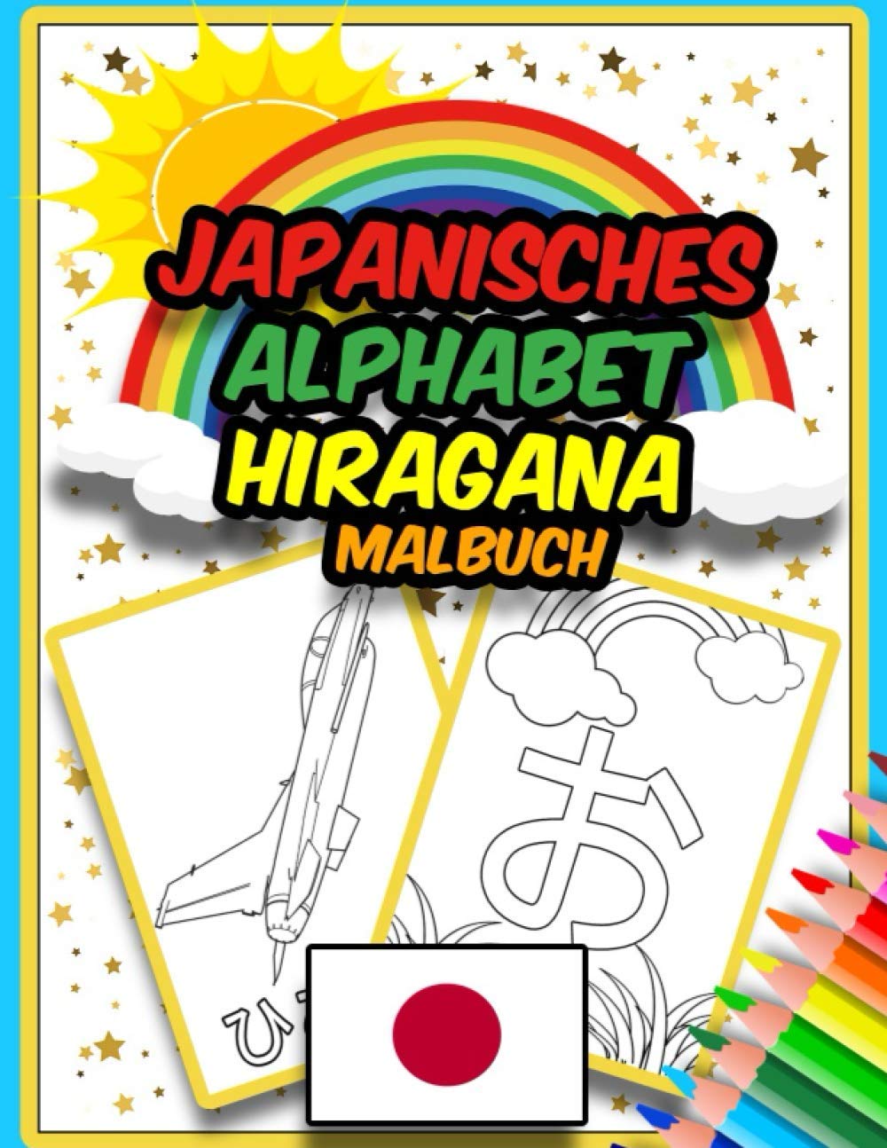 Japanisches Alphabet Hiragana Malbuch: Erstaunliches Malbuch zum Erlernen des japanischen Alphabets - Hiragana - für Kinder book
