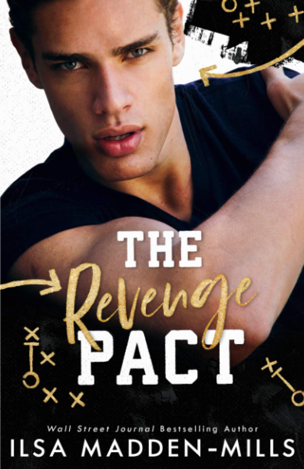 The Revenge Pact (Kings of Football, Band 1) New Adult