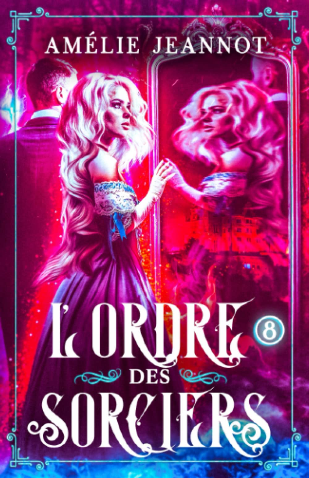 L'Ordre des Sorciers: Tome 8 Reference Books