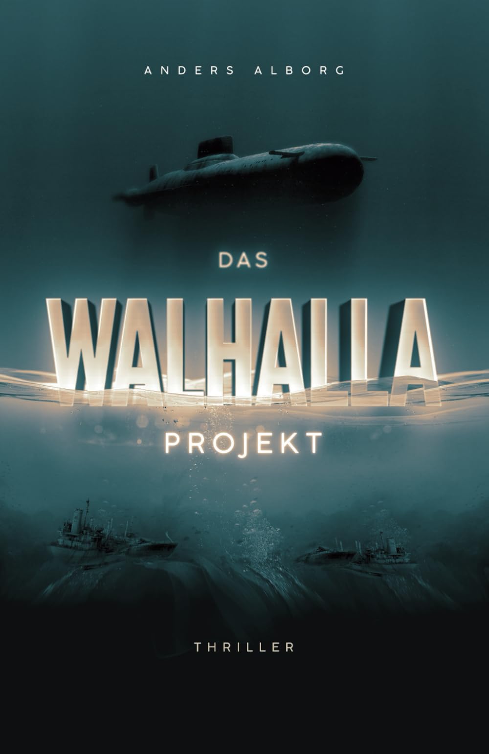 Das Walhalla Projekt: Thriller Action & Adventure