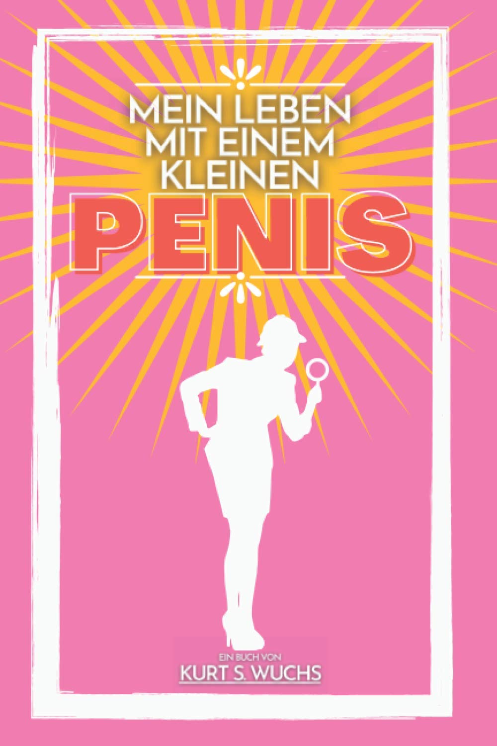 Mein Leben mit einem kleinen Penis: | Aktivbuch und Notizbuch für Junggesellenabschied | Scherz Geschenk für Bräutigam, beste Freunde, Trauzeugen, Wichtelgeschenk | book