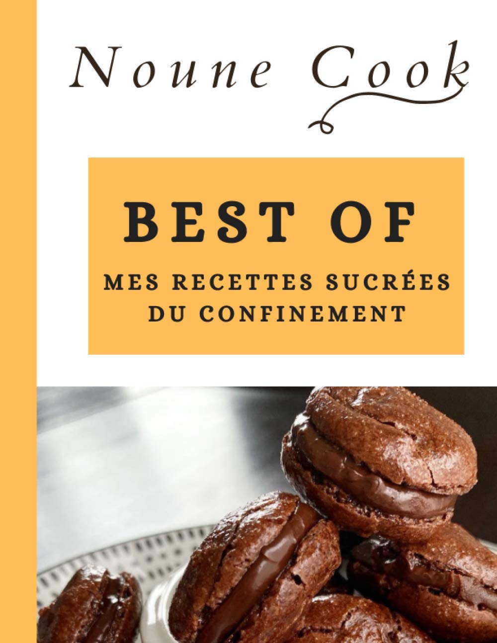 BEST OF - Mes recettes sucrée du confinement book