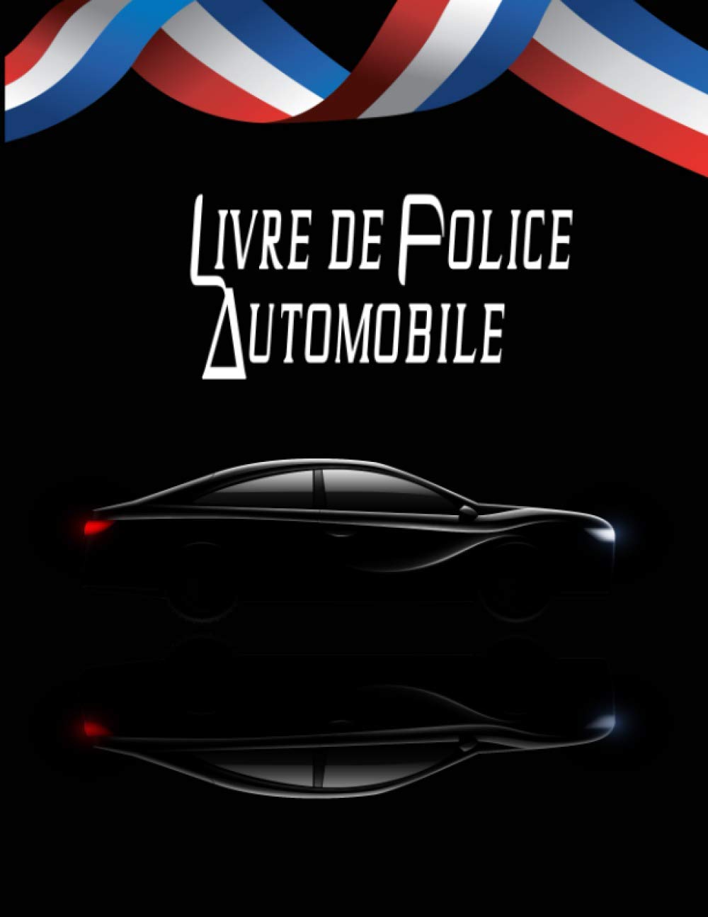 Livre de Police Automobile: Registre pour véhicules d'occasion . book