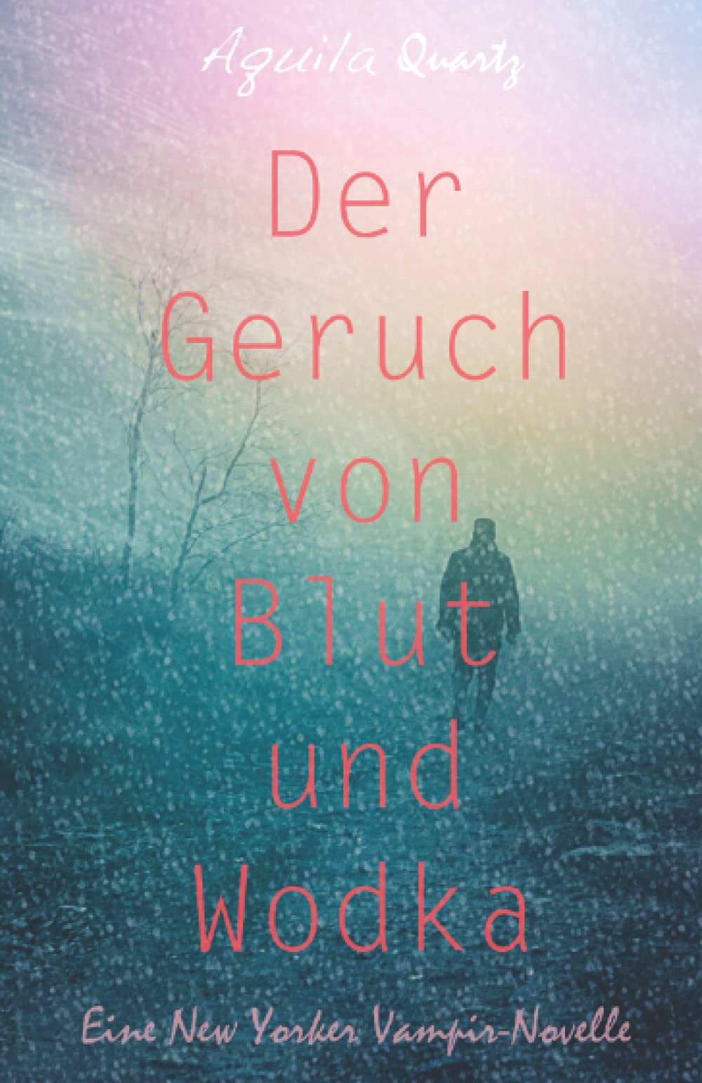 Der Geruch von Blut und Wodka: Eine New Yorker Vampir-Novelle (illustrierte Ausgabe) book