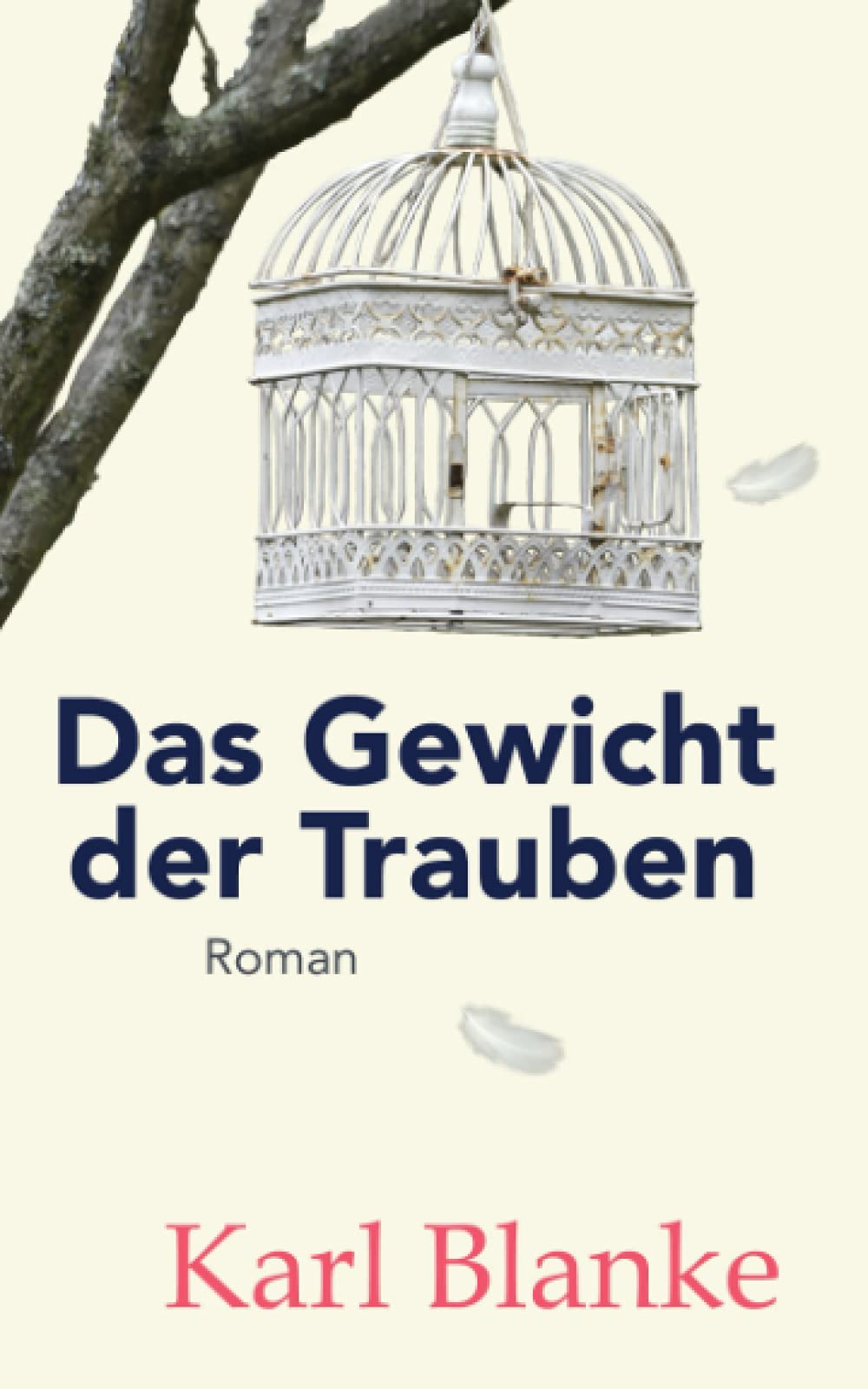 Das Gewicht der Trauben Contemporary literature Books